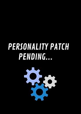 Personality Patch Pending