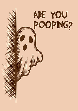 Are You Pooping? Spooky Surprise Peeking Ghost Bathroom Humor