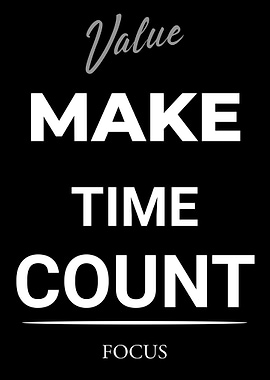 Make Time Count: Inspirational Text Art