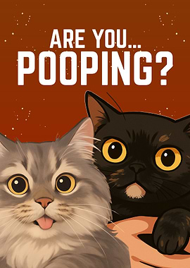 Are You Pooping? Funny Cat Art Red Background