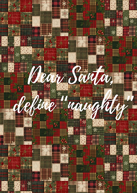 Dear Santa, Define Naughty