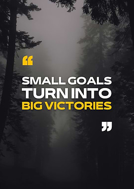 Small Goals Turn Into Big Victories