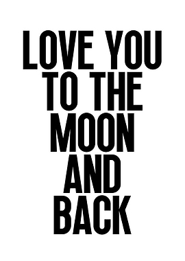Love You To The Moon