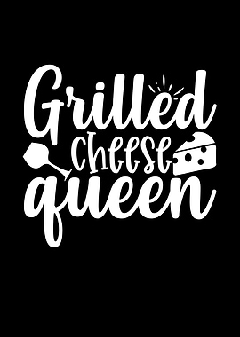 Grilled Cheese Queen Text Art
