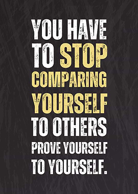 Stop Comparing Yourself