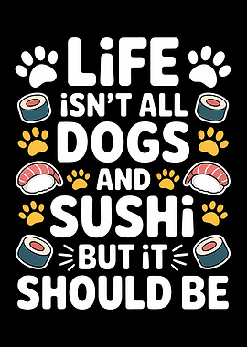 Life, Dogs, and Sushi Graphic