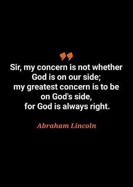 Abraham Lincoln Quote on God's Side