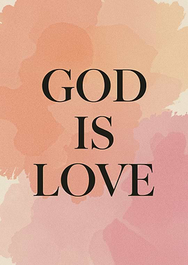 God is Love Watercolor Text Art