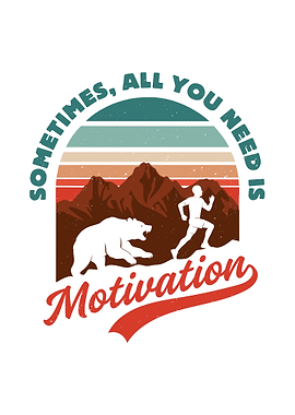 All You Need Is Motivation