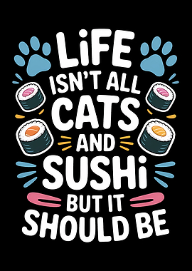 Life, Cats, and Sushi Graphic