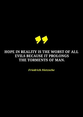 Nietzsche Quote: Hope in Reality