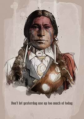 Native American Portrait with Inspirational Quote