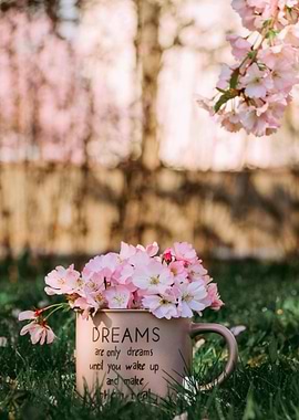 Pink Blossoms in Mug with Dream Quote