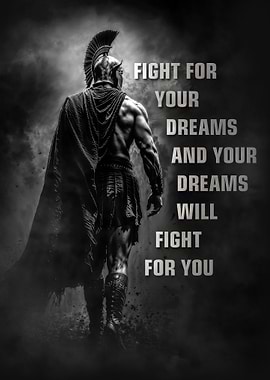 Fight for Your Dreams
