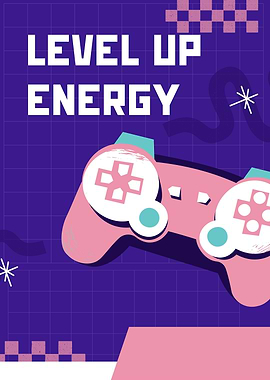 Level Up Energy Gaming Poster