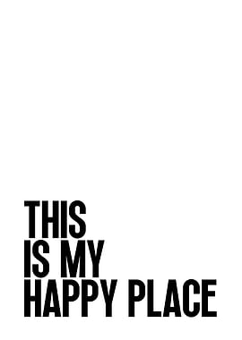 This is my happy place text art