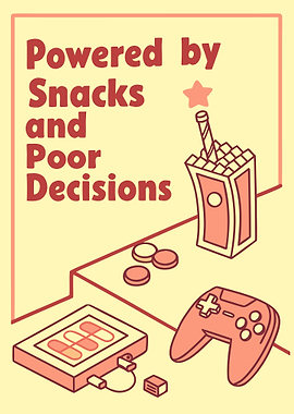 Powered by Snacks and Poor Decisions