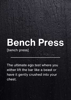 Bench Press Funny Definitions