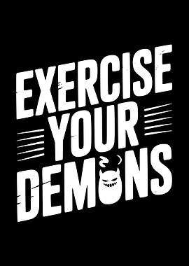 Exercise Your Demons Graphic