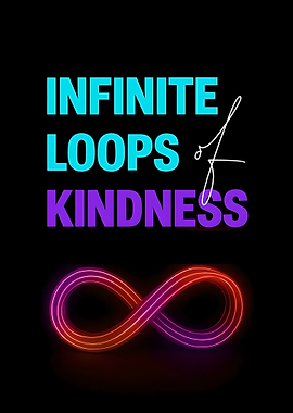 Infinite Loops of Kindness Futuristic Empathy Poster
