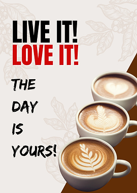Live It, Love It – Motivational Quote