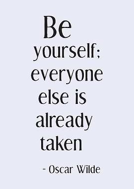 Be Yourself Oscar Wilde Quote