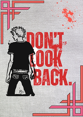 Don’t Look Back – Keep Moving Forward Motivational Art