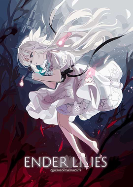 Ender Lilies: Quietus of the Knights
