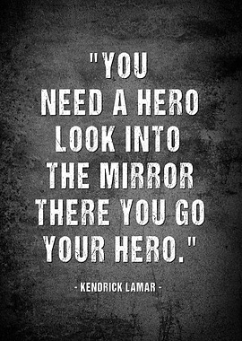 Kendrick Lamar Quote