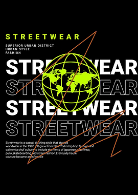 Streetwear Fashion Graphic Design