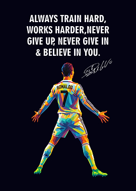 Ronaldo Inspirational Quote Art