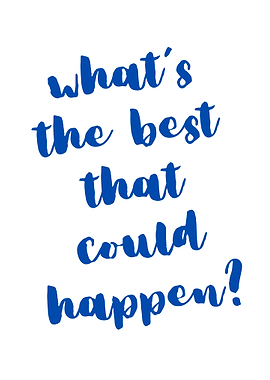 Inspirational Quote: What's the Best?