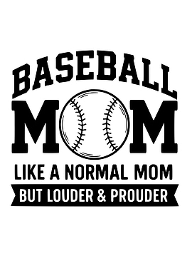 Proud Baseball Mom Quote