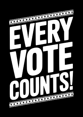 Every Vote Counts Black and White