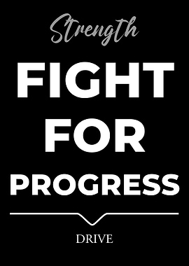 Fight for Progress Motivational Poster