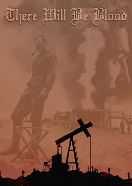 There Will Be Blood Movie Poster