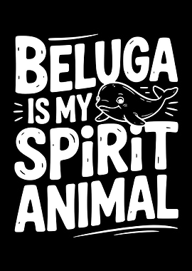 Beluga Spirit Animal Graphic Design
