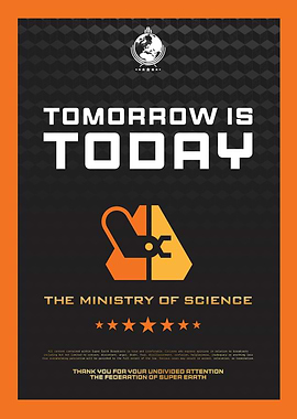 Tomorrow is Today: Super Earth Mandate