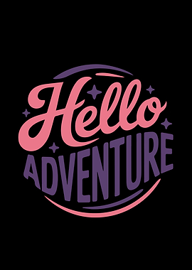 Hello Adventure Graphic Design