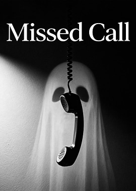 Missed Call Ghostly Phone