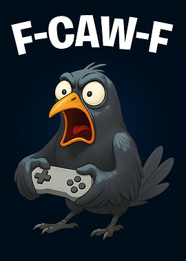 F-CAW-F Crow Gamer Funny Raven Gaming F CAW F Adult Humor