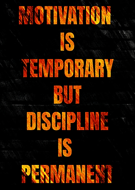 Motivation vs. Discipline Text Art