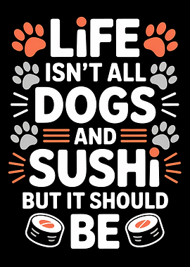 Life, Dogs, and Sushi Graphic