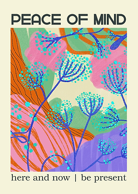 Peace of Mind Abstract Floral Art