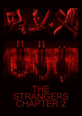 The Strangers Chapter 2 Movie Poster