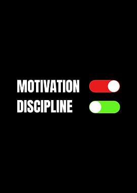 Motivation and Discipline Toggle Switches