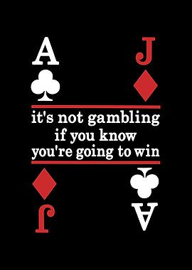 Gambling Quote with Playing Card Symbols