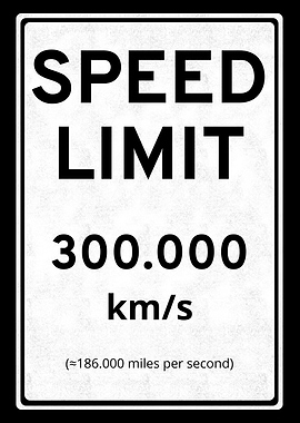 Speed of Light Road Sign