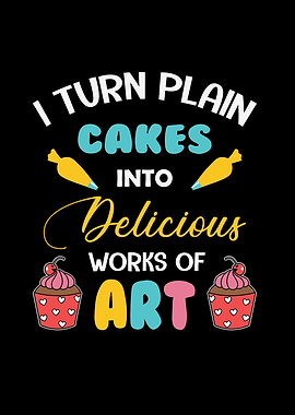 I Turn Plain Cakes Into Art