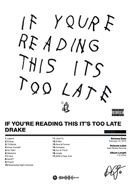 Drake - If You're Reading This It's Too Late